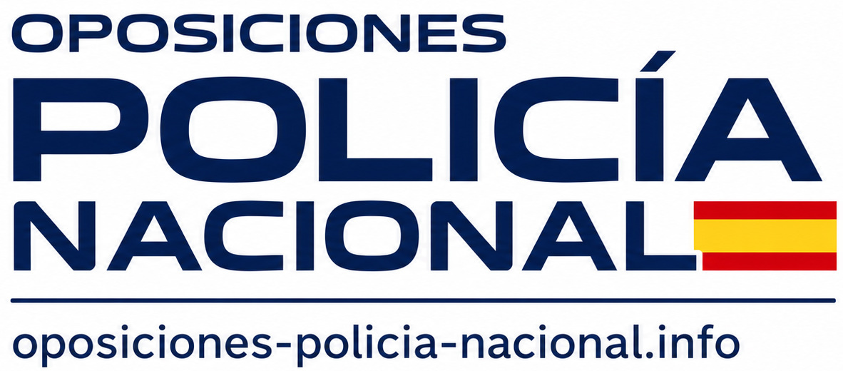 Oposiciones Policía Nacional 2026 - 2027
